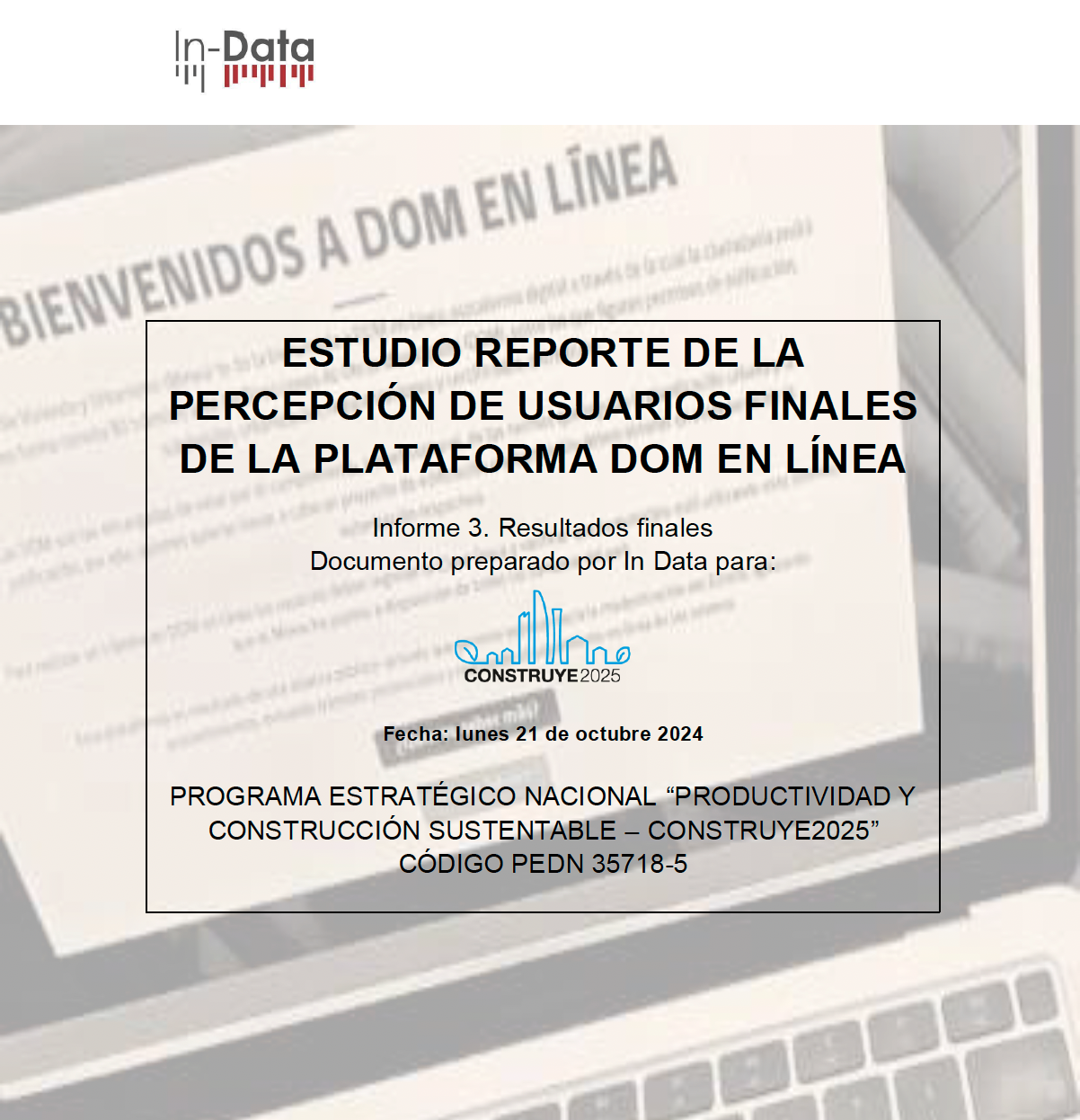 Estudio Reporte de la Percepción de Usuarios Finales de la Plataforma DOM en Línea